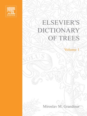 cover image of Elsevier's Dictionary of Trees, Volume 1